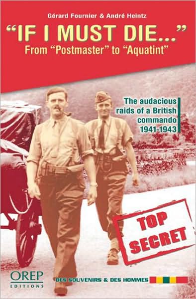 From "Postmaster" to "Aquatint": The Audacious Raids of a British Commando, 1941-1943