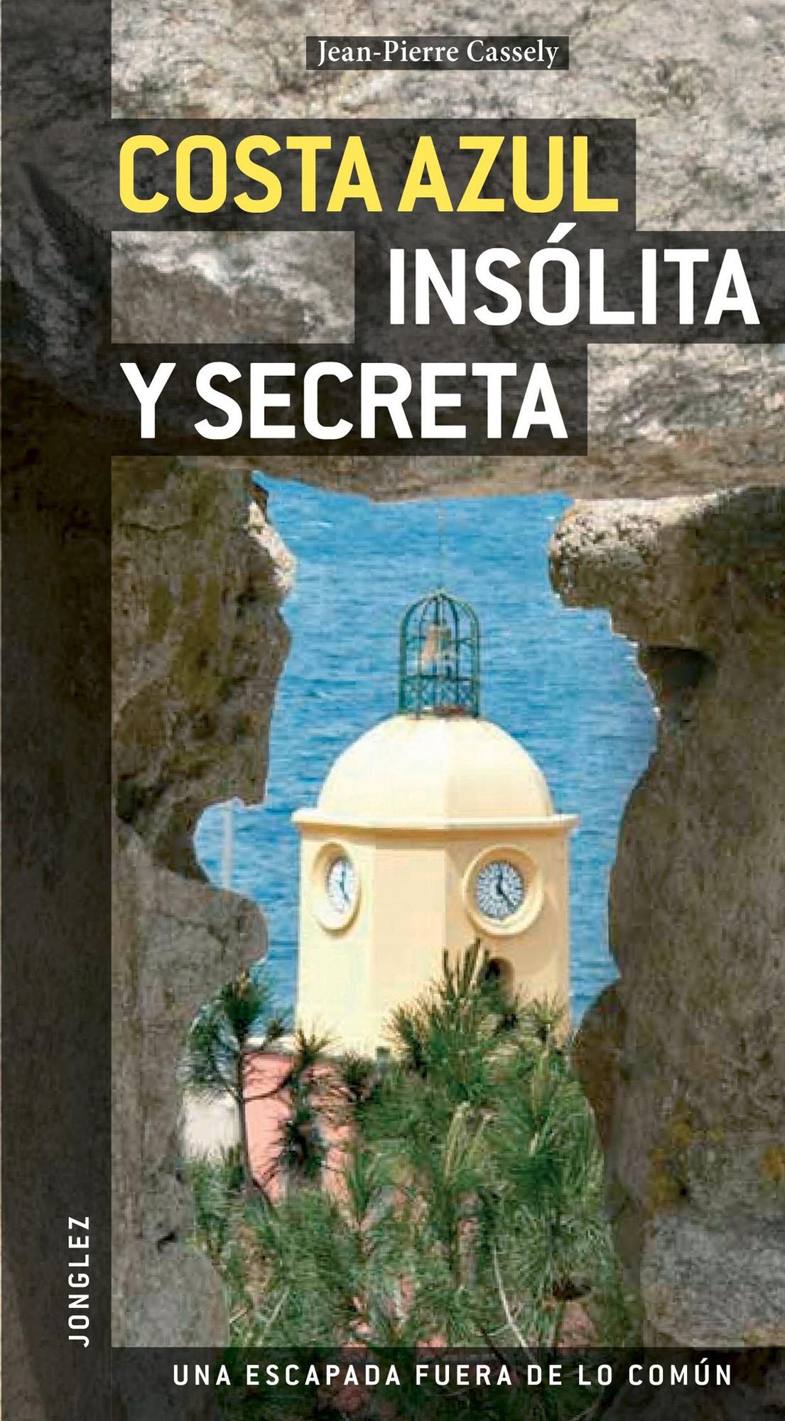 Costa Azul Insolita y Secreta