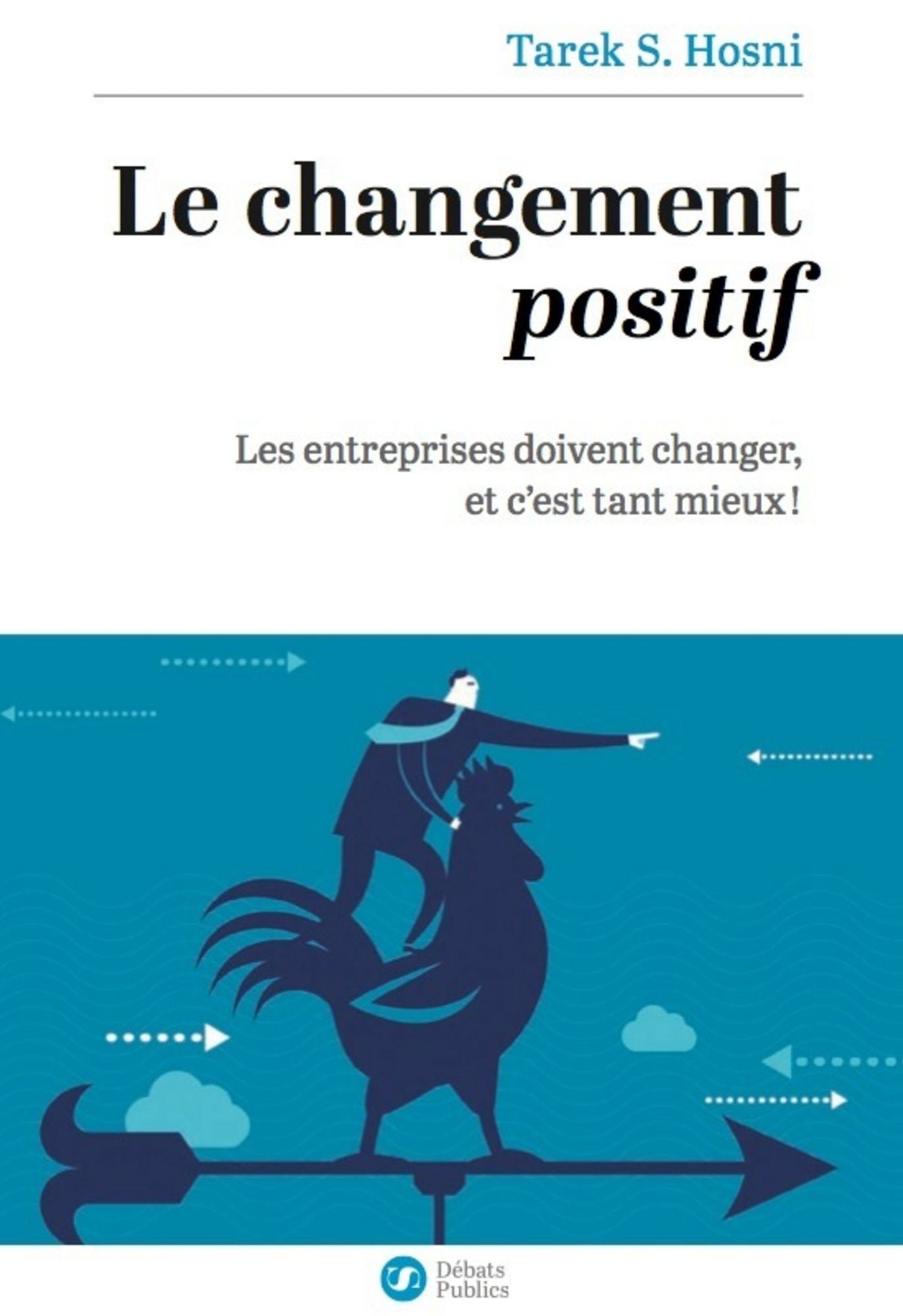 Le changement positif