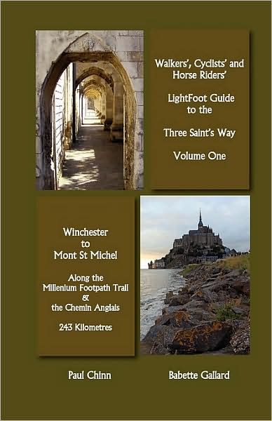Lightfoot Guide To The Three Saints Way - Winchester To Mont Saint Michel