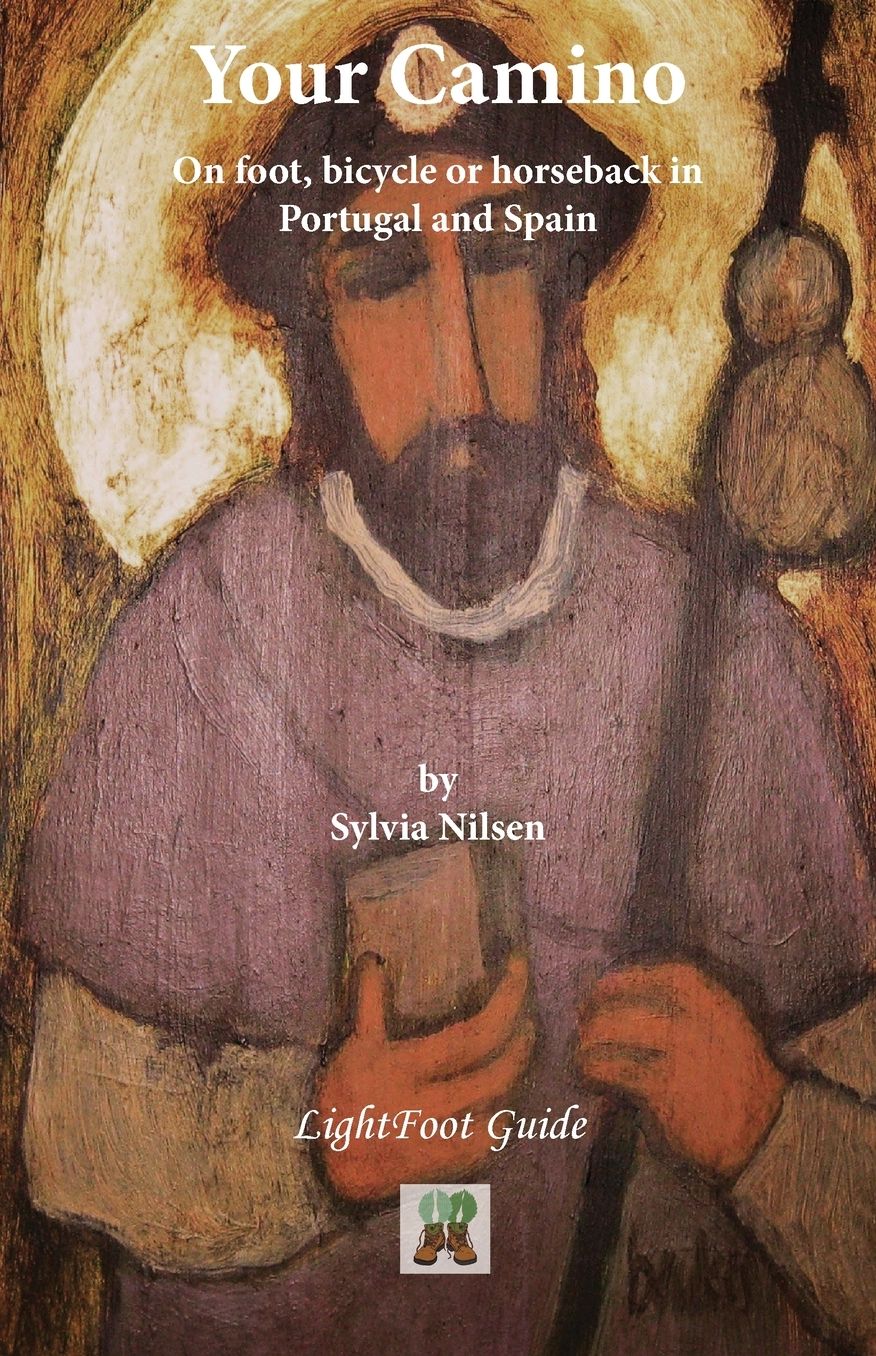 Your Camino - A Lightfoot Guide To Practical Preparation For A Pilgrimage