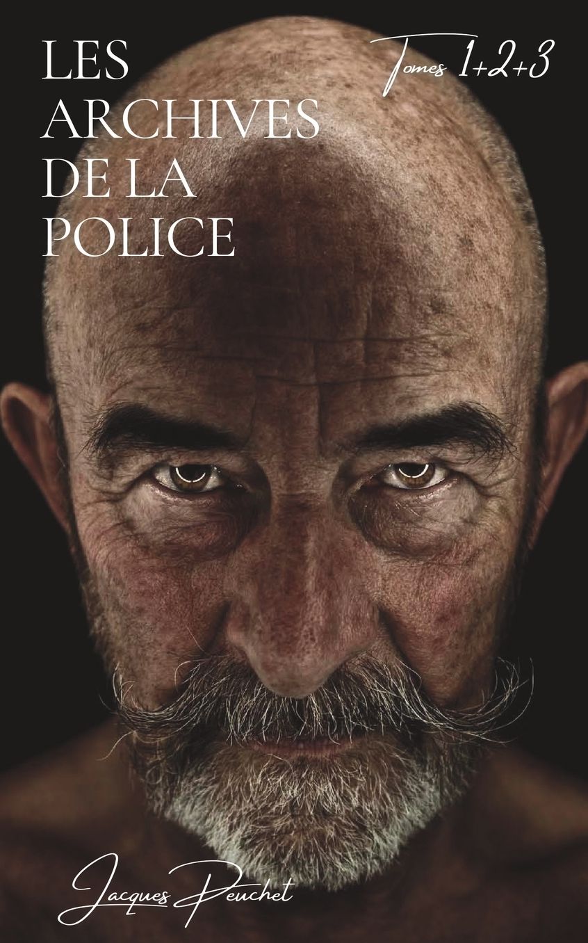 Archives de la Police: Tomes 1, 2, et 3