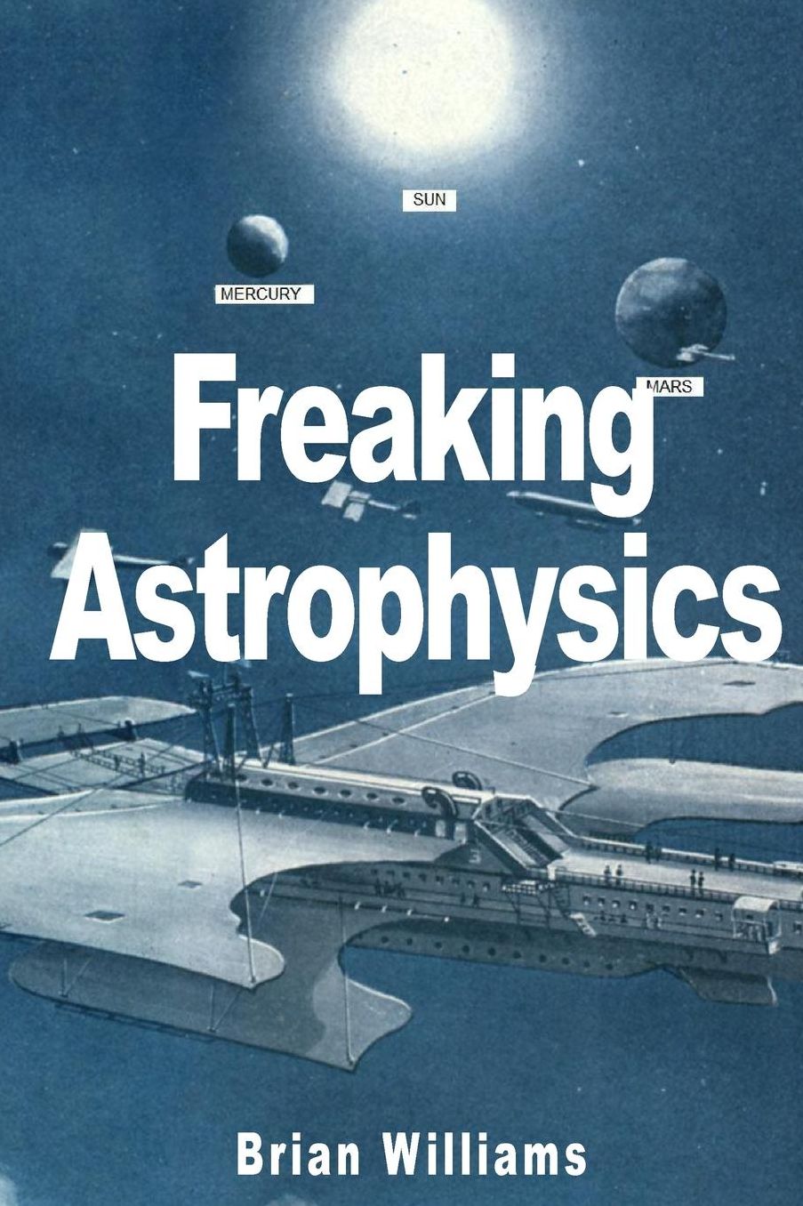 Freaking Astrophysics