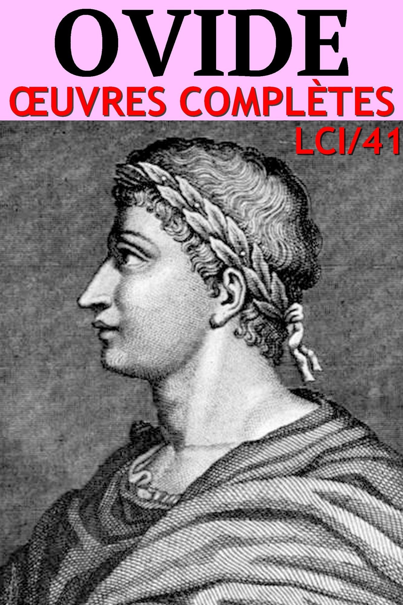 Ovide - Oeuvres Complètes