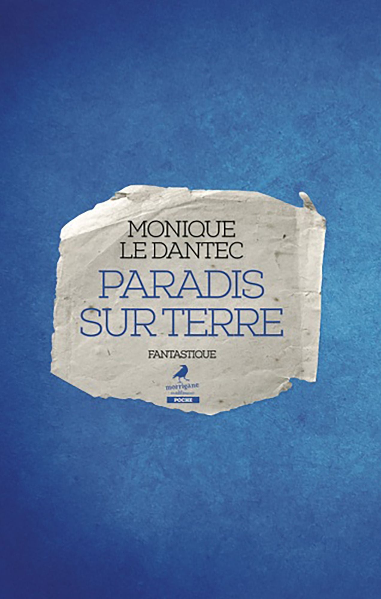 Paradis sur Terre: Un roman fantastique plein d'humour !