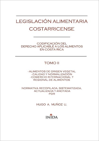 LegislaciaN Alimentaria Costarricense