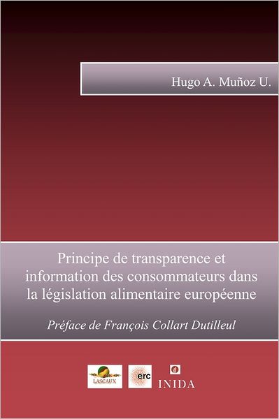 Principe de Transparence Et Information Des Consommateurs Dans La Legislation Alimentaire Europeenne