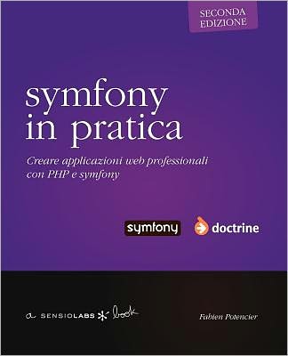 Symfony In Pratica - Doctrine - Seconda Edizione