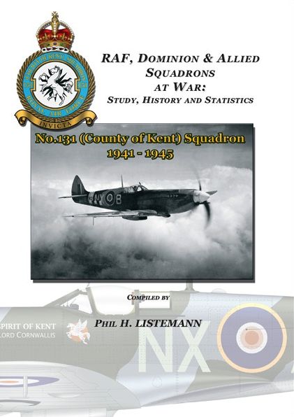 No.131 (County of Kent) Squadron 1941 - 1945