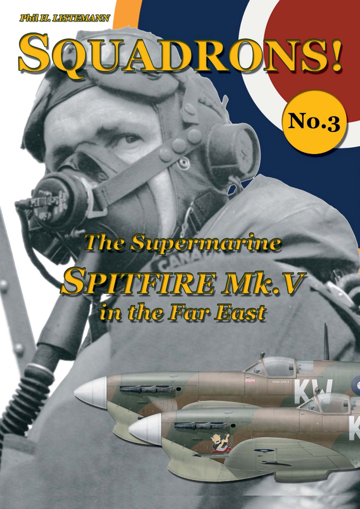 The Supermarine Spitfire MK. V in the Far East