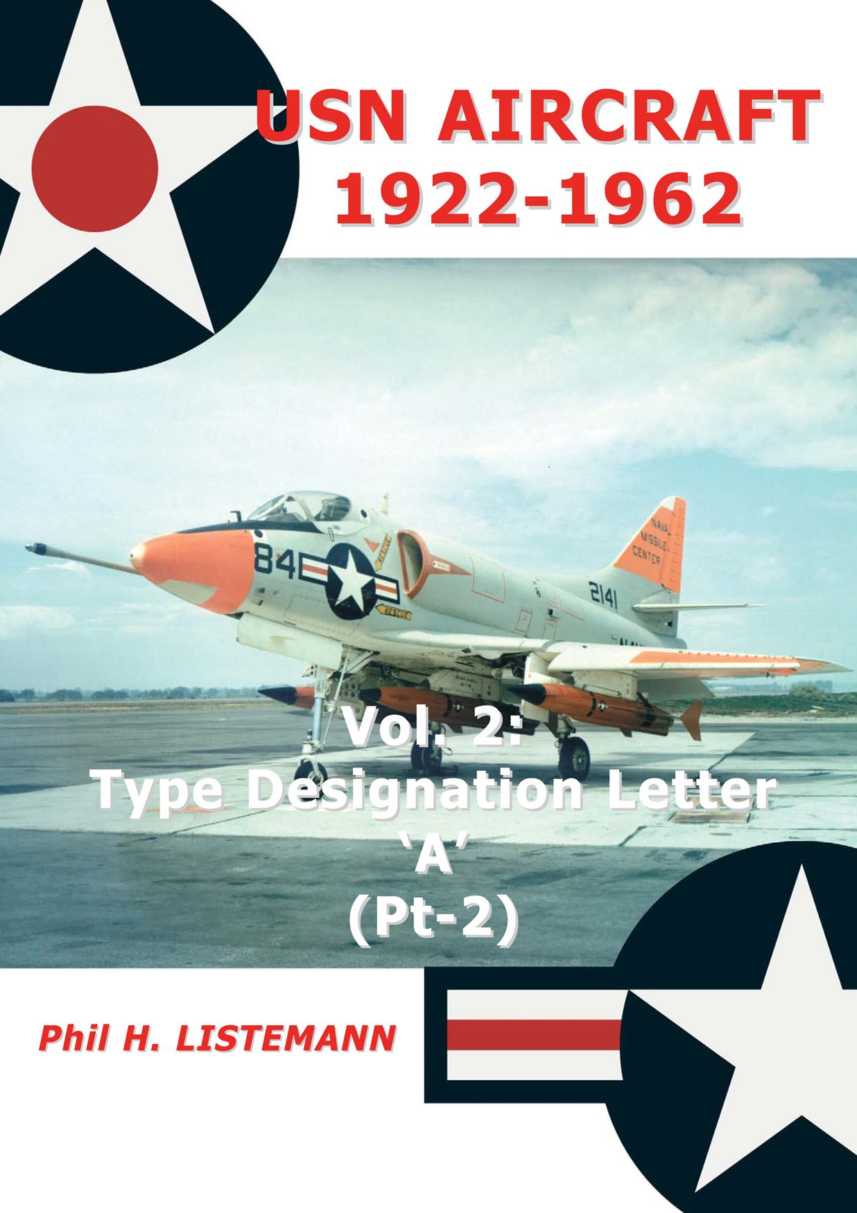 USN Aircraft 1922-1962: Type designation letter 'A' Part Two