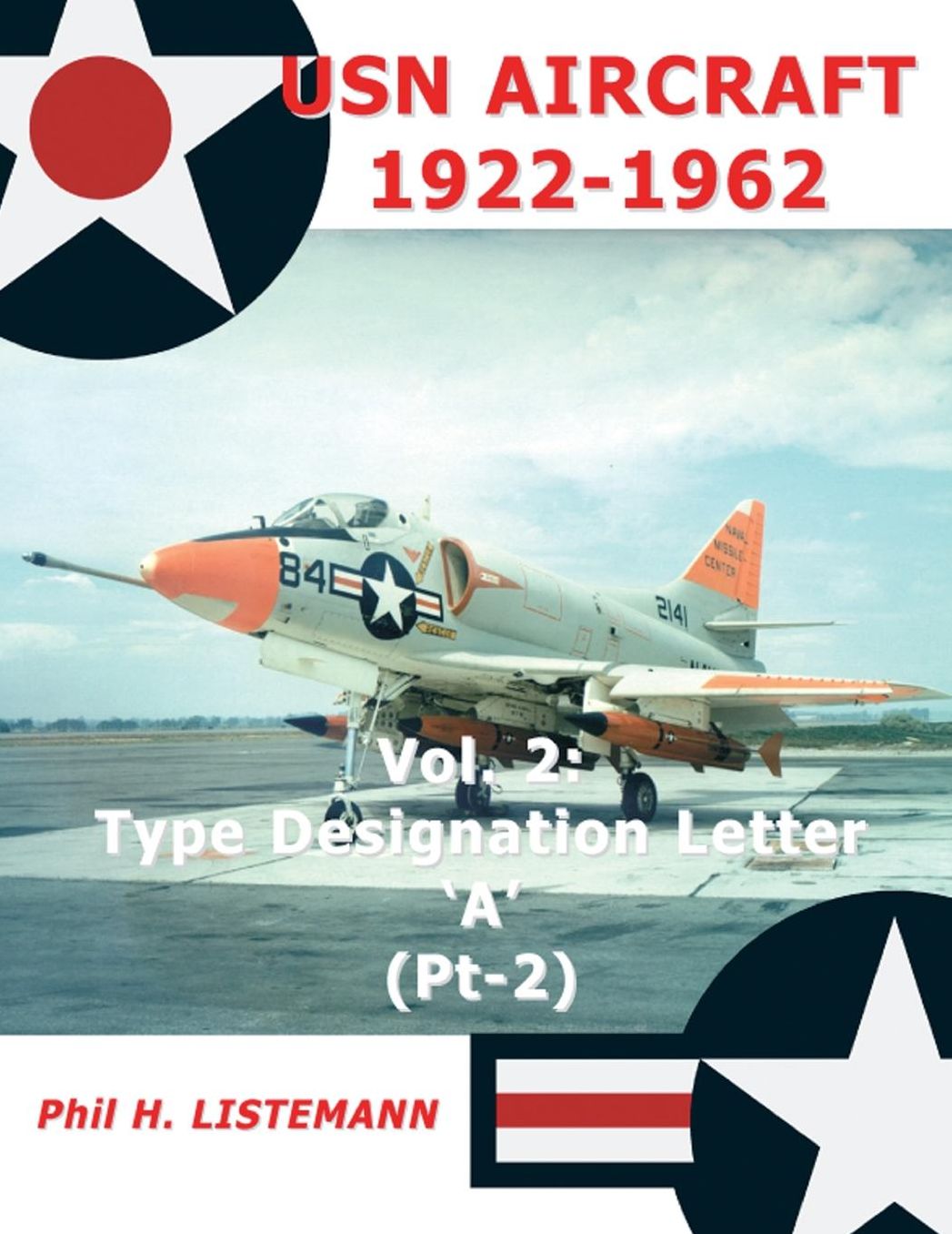 USN Aircraft 1922-1962: Type designation letter 'A' Part Two