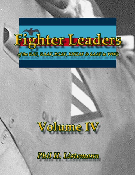 Fighter Leaders of the RAF, RAAF, RCAF, RNZAF & SAAF in WW2