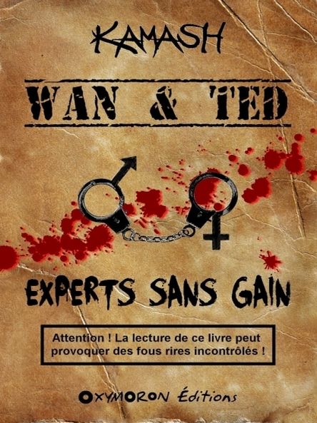 Wan & Ted - Experts Sans Gain