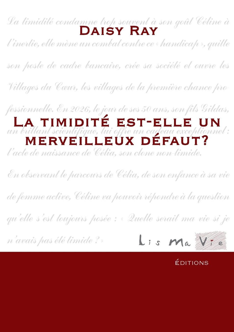 La timidit est-elle un merveilleux d faut?