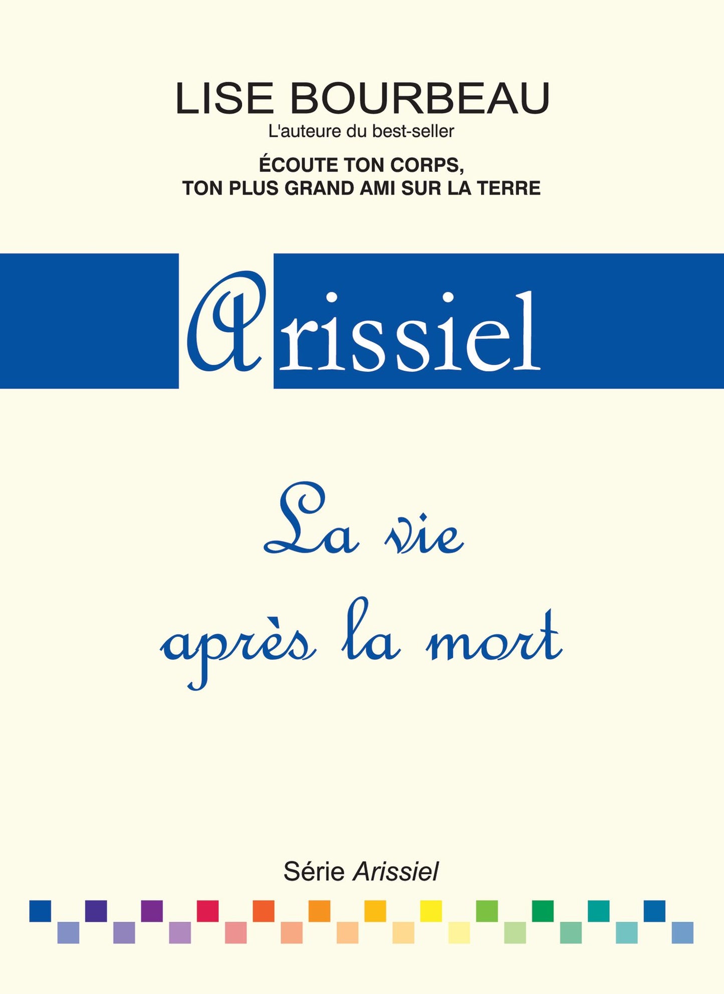 Arissiel: La vie après la mort