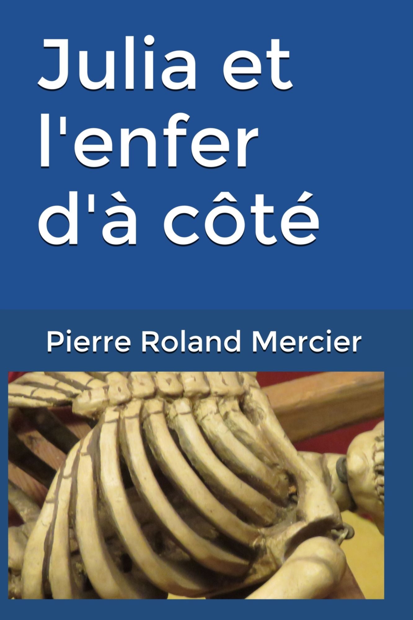 Julia et l'enfer d'à côté