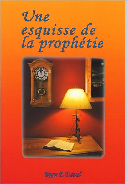 Une Esquisse de la Prophetie