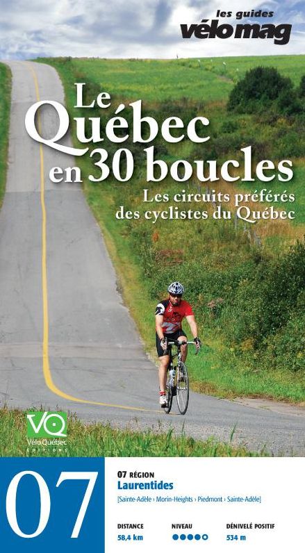 07. Laurentides (Sainte-Adèle (Mont-Rolland)): Le Québec en 30 boucles, Parcours .07