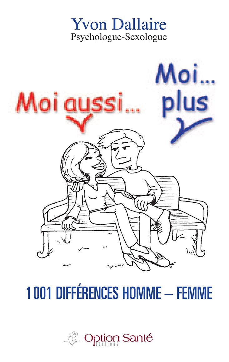 Moi aussi... Moi...plus 1001 différences homme - femme.