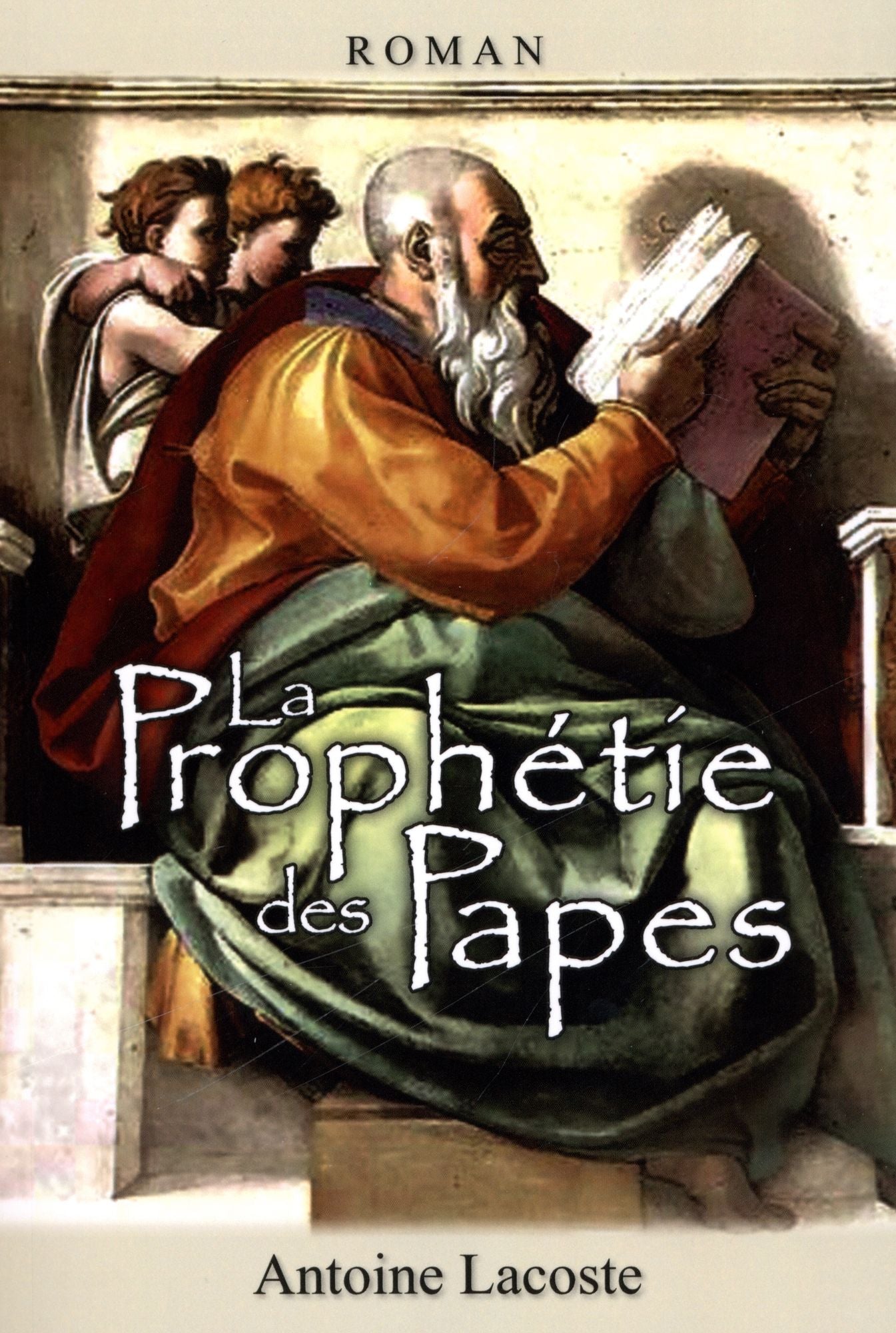 La prophétie des Papes