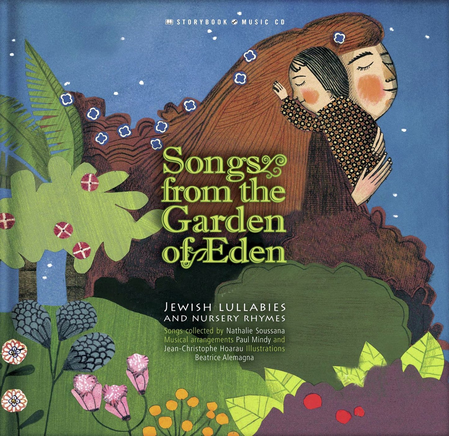 Songs from the Garden of Eden: Jewish Lullabies and Nursery Rhymes