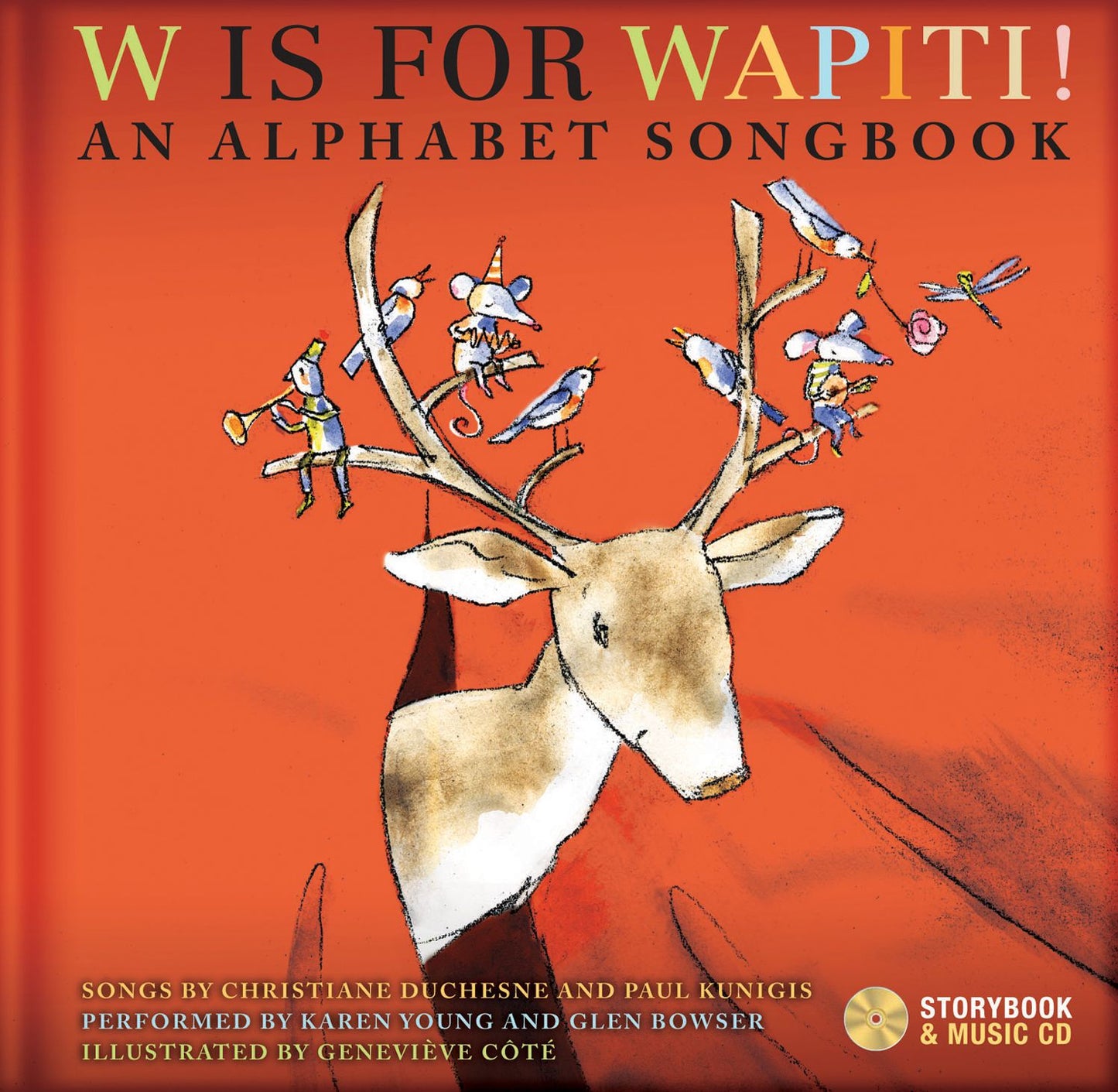 W Is For Wapiti: An Alphabet Songbook