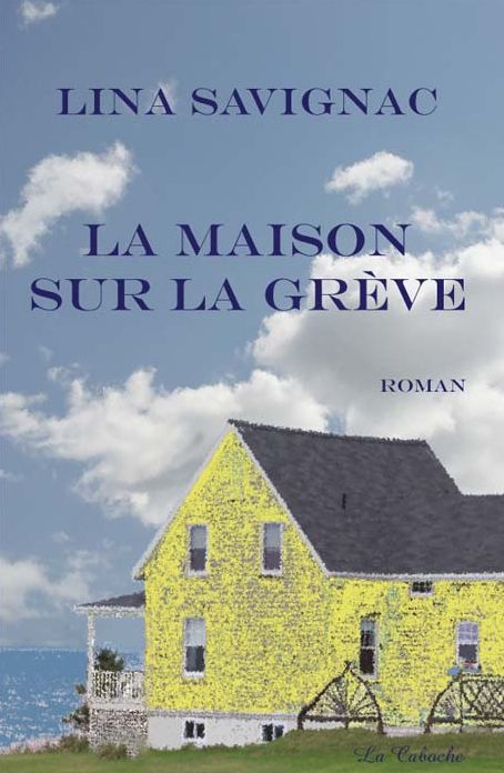 La maison sur la grève