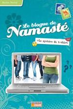 Le mystère du t-shirt: Le blogue de Namasté, tome 3