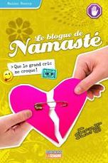 Que le grand cric me croque!: Le blogue de Namasté, tome 6