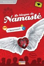 Amoureuse!: Le blogue de Namasté, tome 7