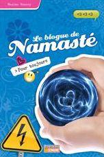 Pour toujours: Le blogue de Namasté, tome 8