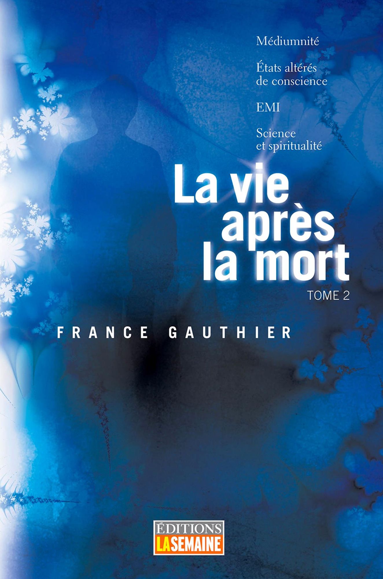 La vie après la mort, tome 2
