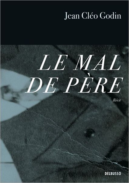 Le mal de père