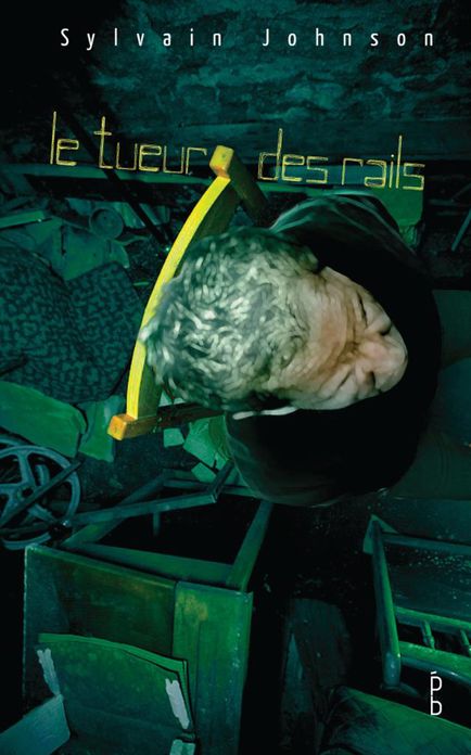 Le tueur des rails