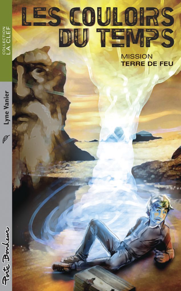 Les couloirs du temps: Mission Terre de feu