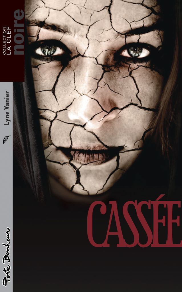 Cassée