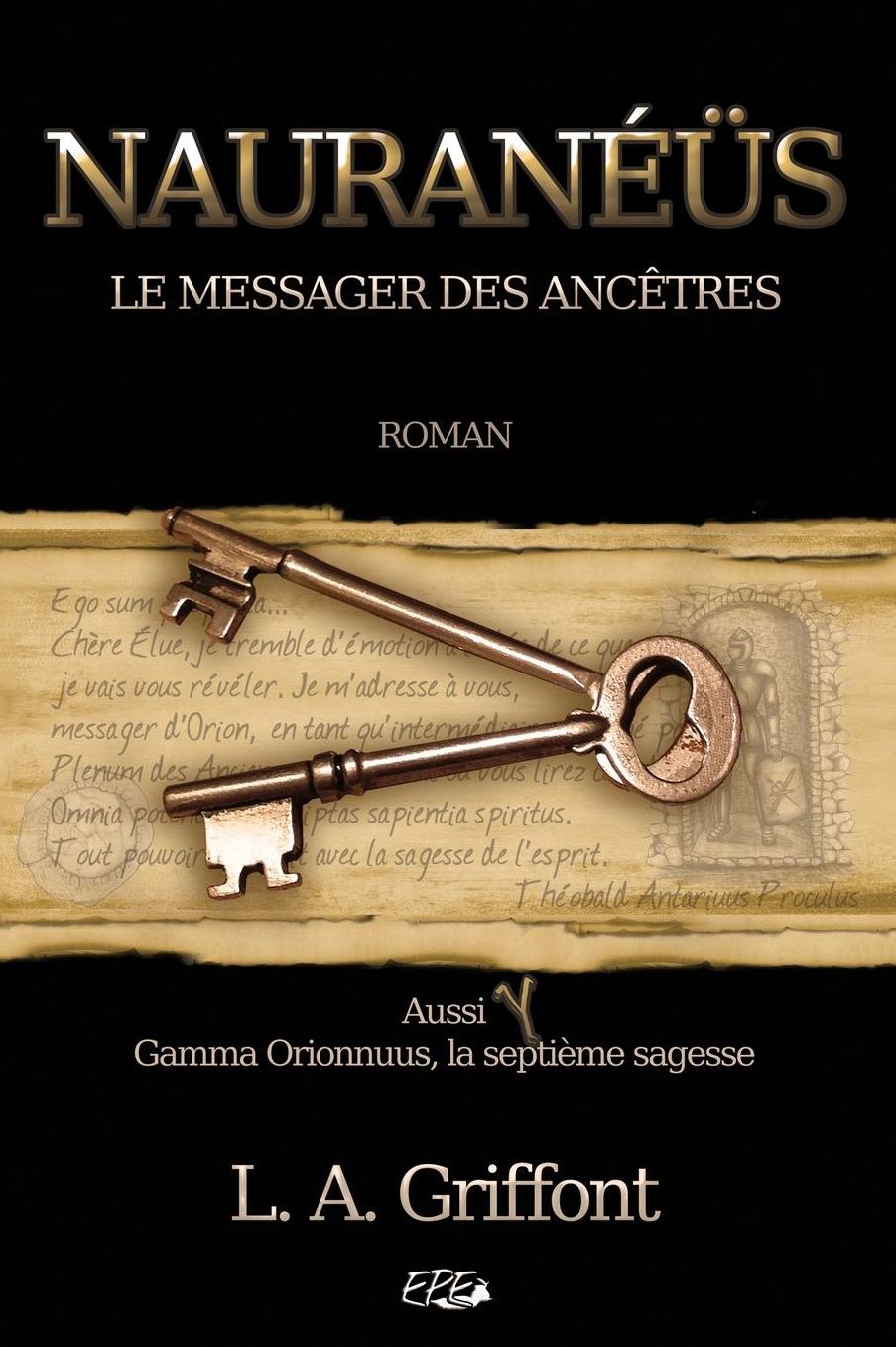 Nauranéüs: Le messager des Ancêtres