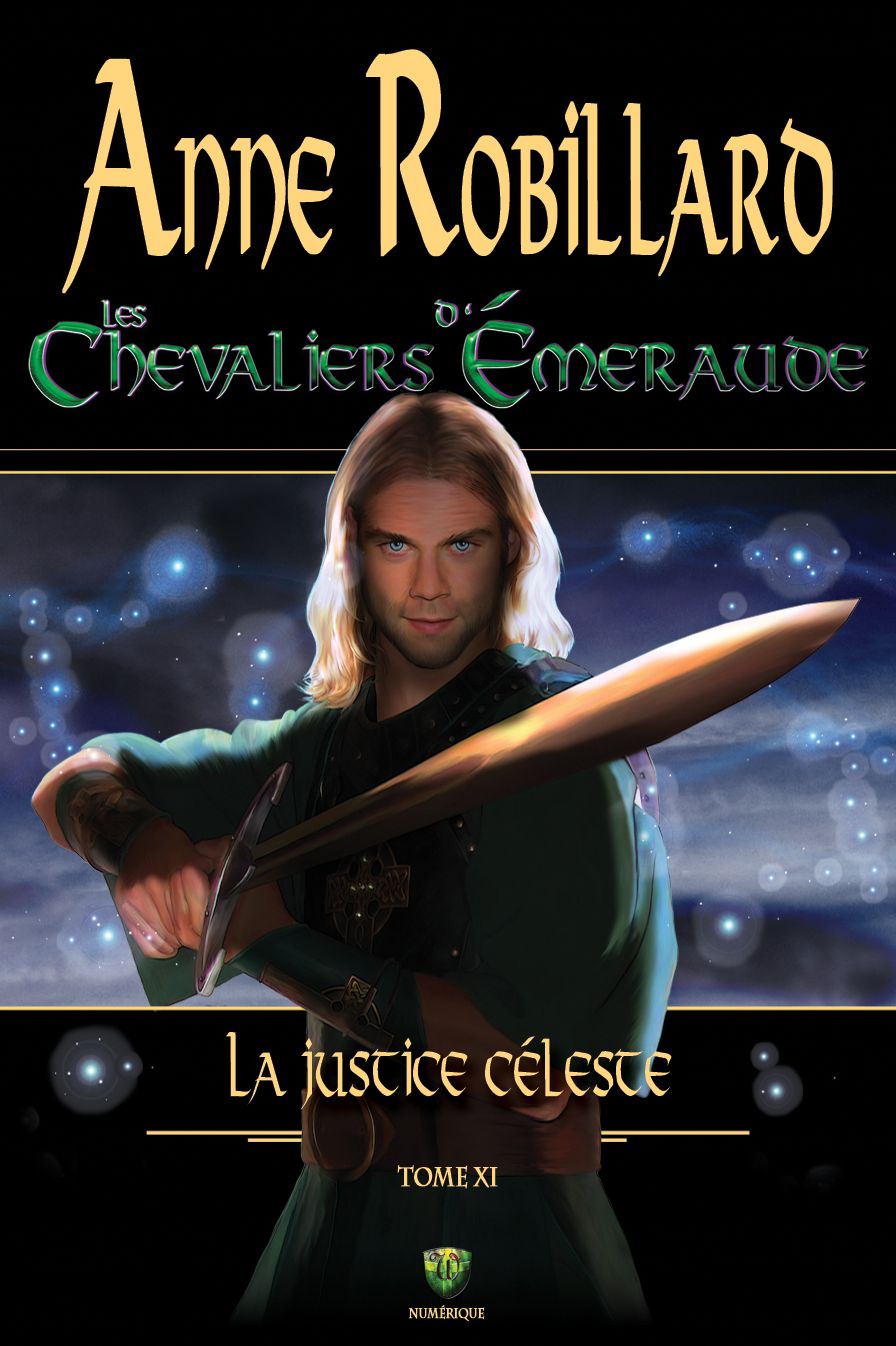 Les Chevaliers d'Émeraude 11: La justice céleste