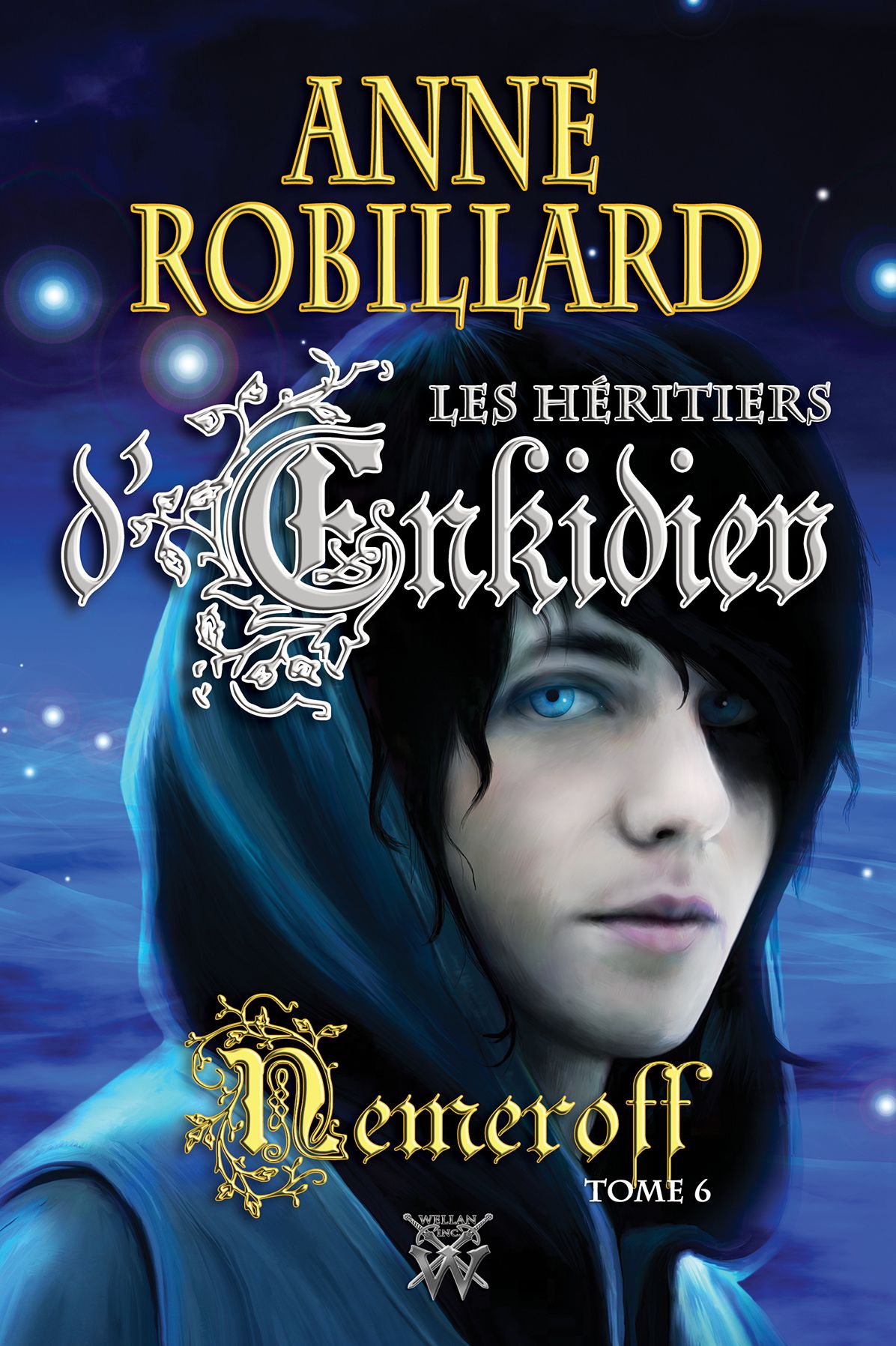 Les Héritiers d'Enkidiev 06 Nemeroff: Nemeroff