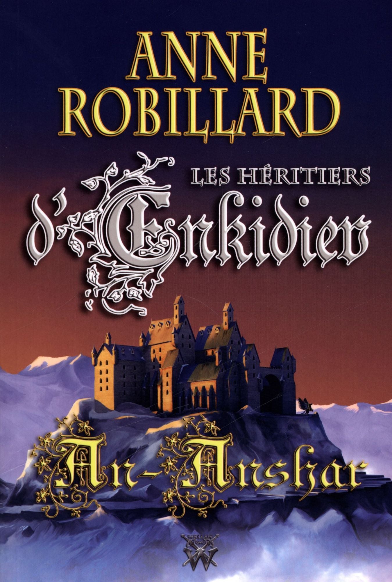 Les héritiers d'Enkidiev 08 : An-Anshar: An-Anshar