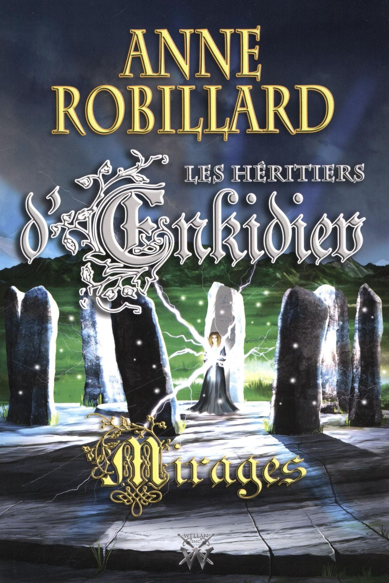 Les Héritiers d'Enkidiev 09 Mirages: Mirages