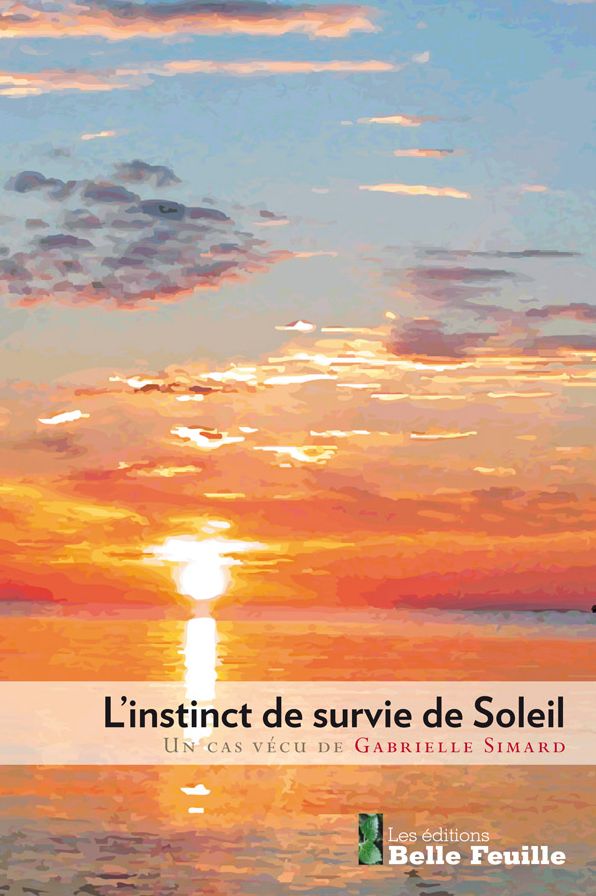 L'instinct de survie de Soleil