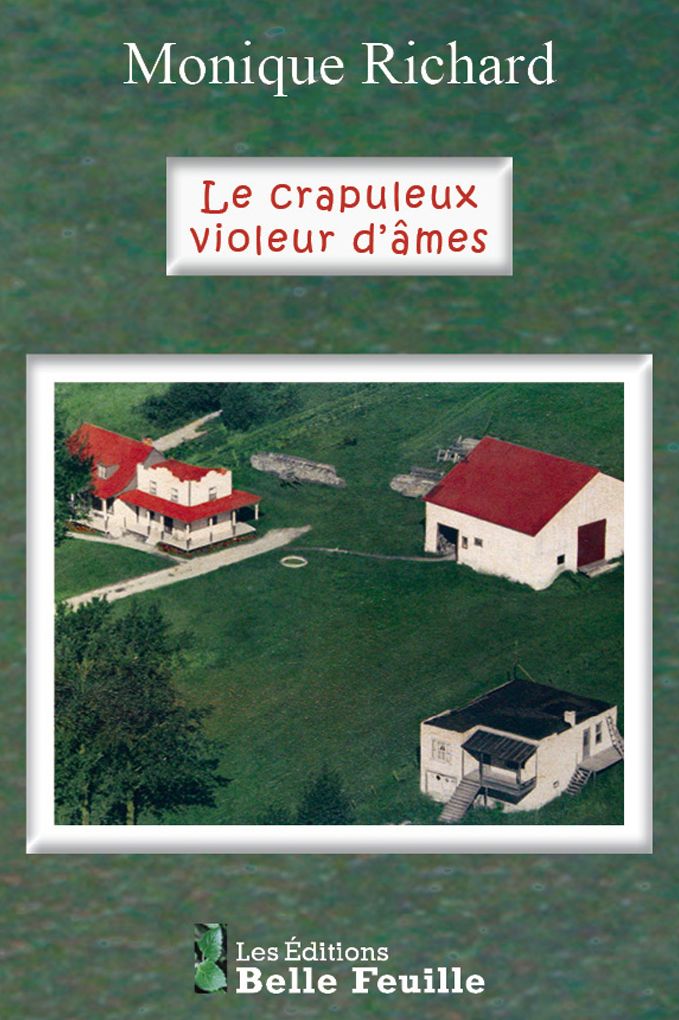 Le crapuleux violeur d'âmes