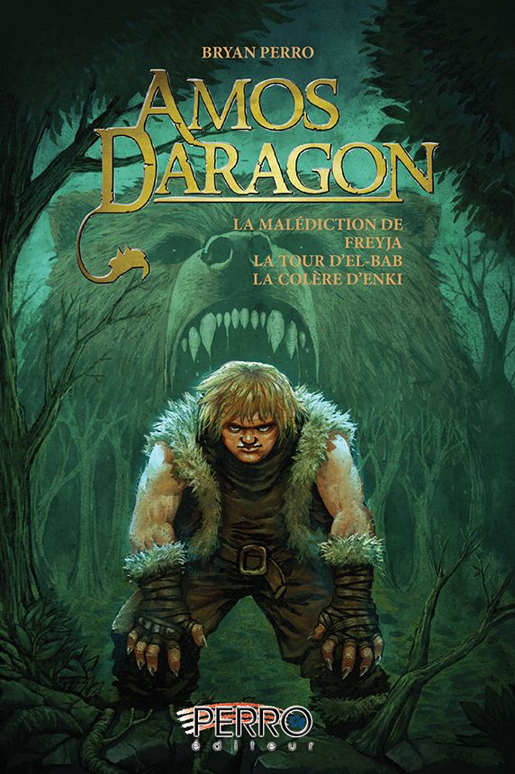 Amos Daragon - Trilogie: Tome 2 - La malédiction de Freyja, La tour d'El-Bab, La colère d'Enki