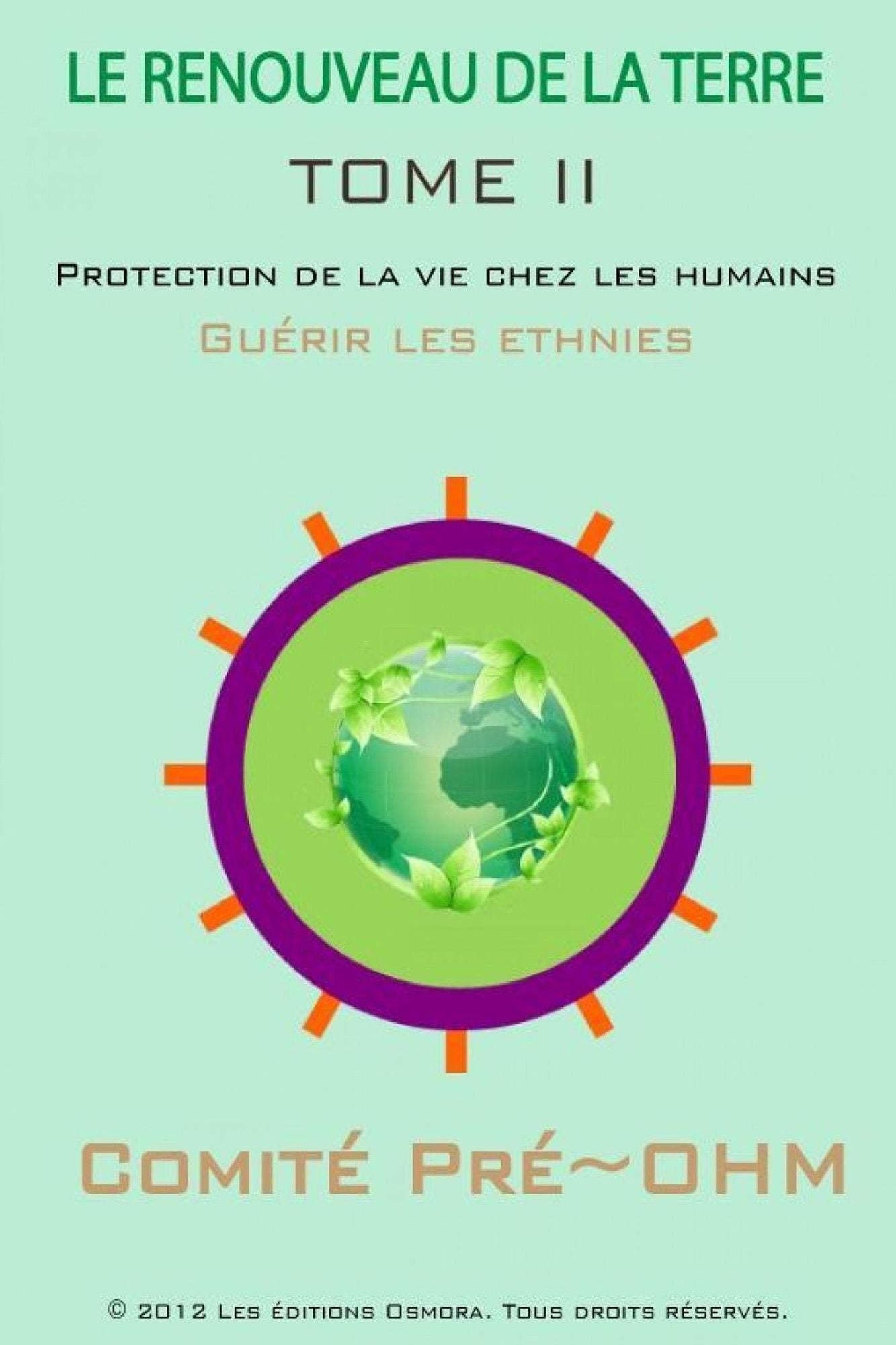 Le renouveau de la terre (TOME II)