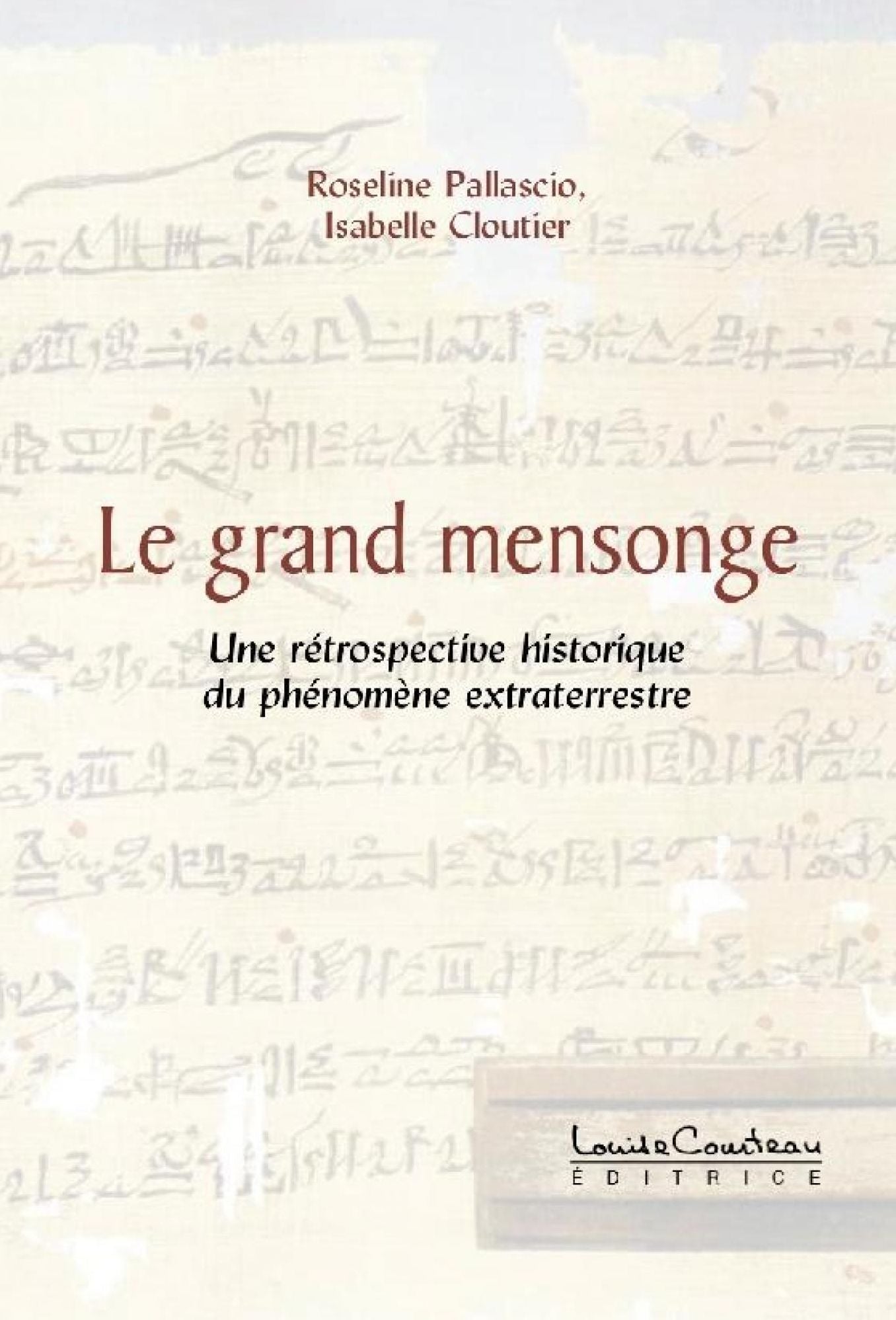 Le grand mensonge : Une rétrospective historique du phénomène extraterrestre