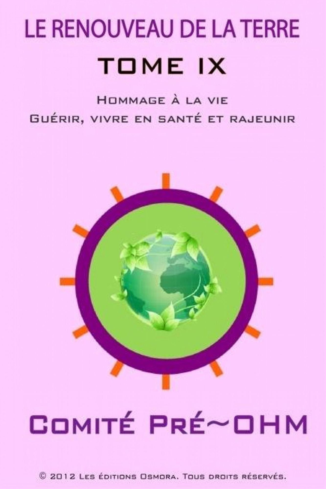 LE RENOUVEAU DE LA TERRE TOME IX