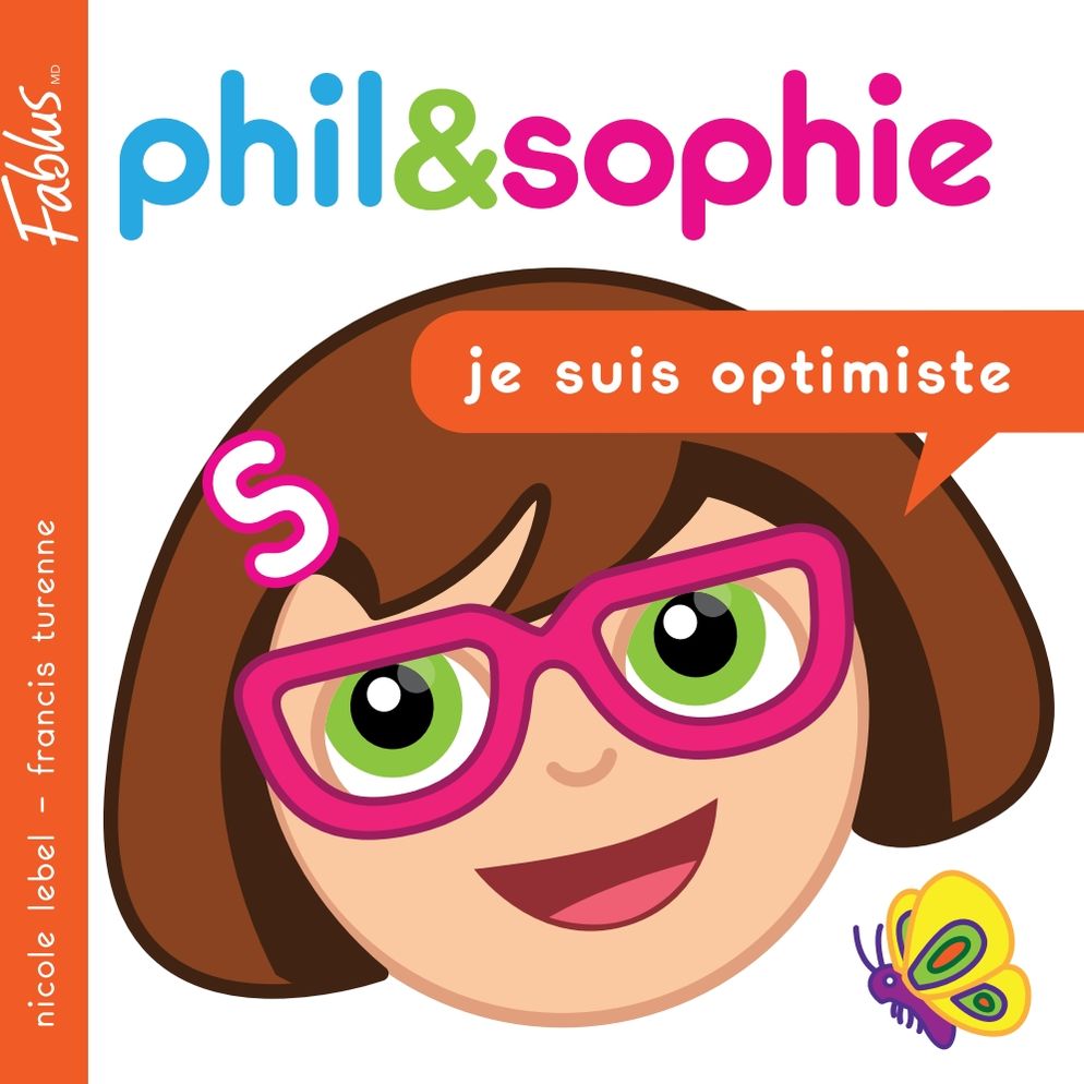 Phil et Sophie : Je suis optimiste