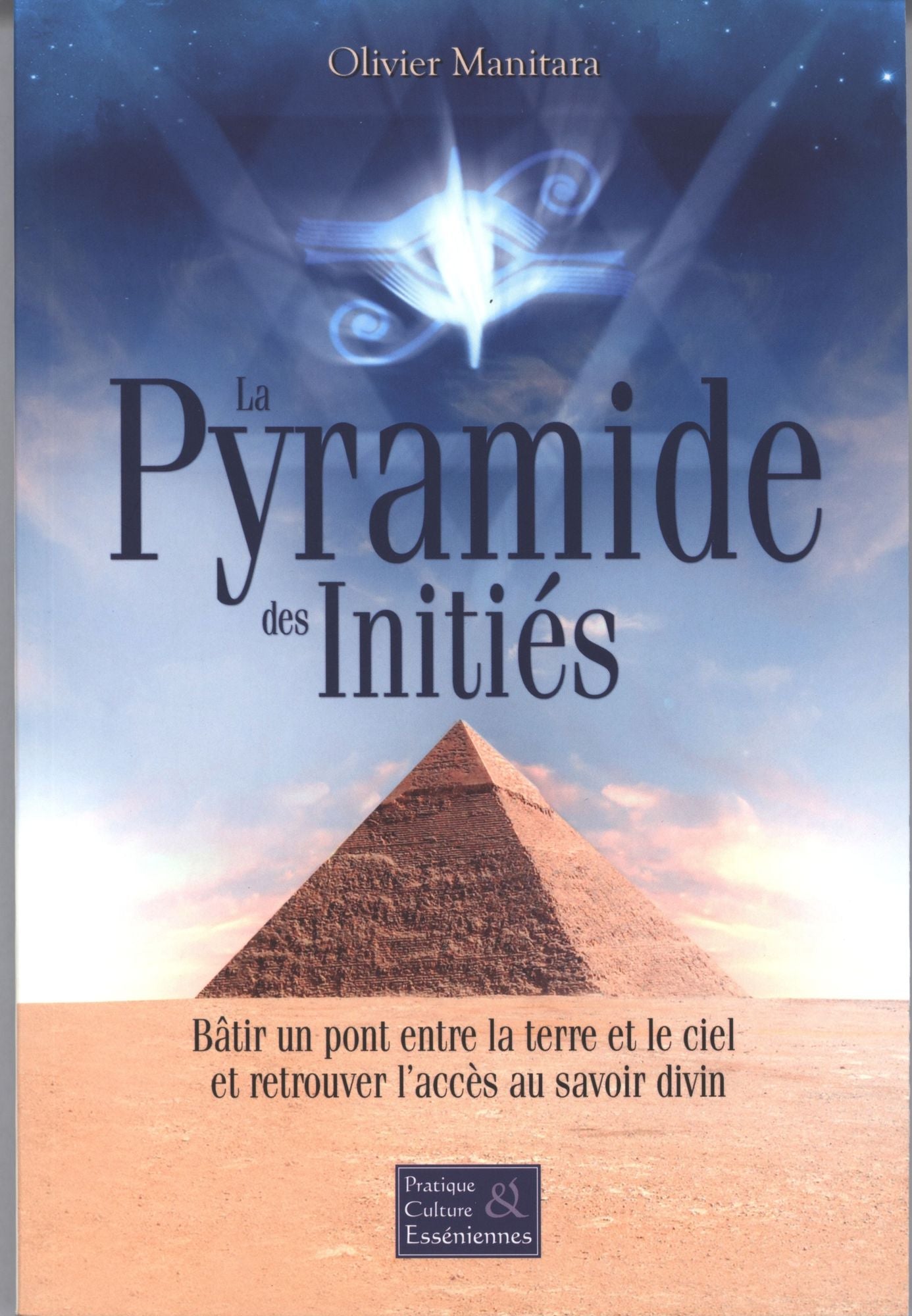 La Pyramide des Initiés
